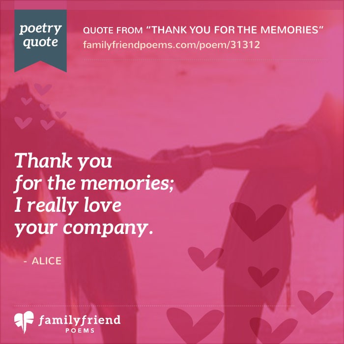 Thank You For The Memories, Thank You Friend Poem