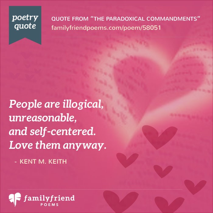 The Paradoxical Commandments By Kent M. Keith, Famous Inspirational Poem