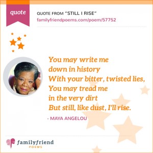 9 Popular Quotes By Maya Angelou Family Friend Poems
